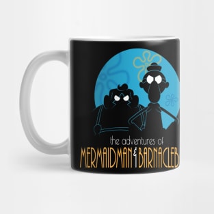 The Adventures of MermaidMan and Barnacleboy Mug